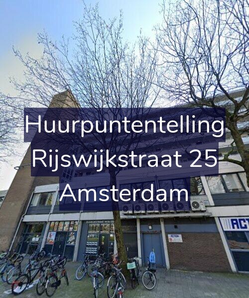 Foto gevel Huurpuntentelling voor Rijswijkstraat 25, Amsterdam