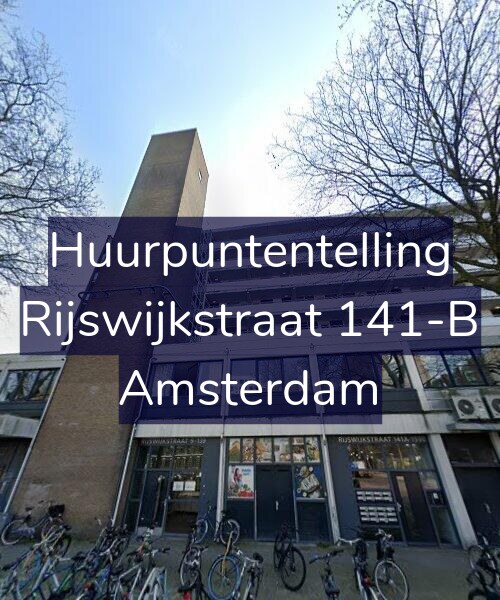 Foto gevel Huurpuntentelling voor Rijswijkstraat 141-B, Amsterdam