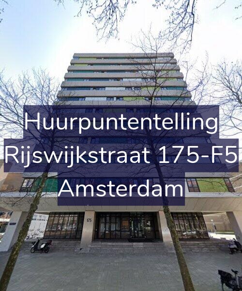 Foto gevel Huurpuntentelling voor Rijswijkstraat 175-F5, Amsterdam