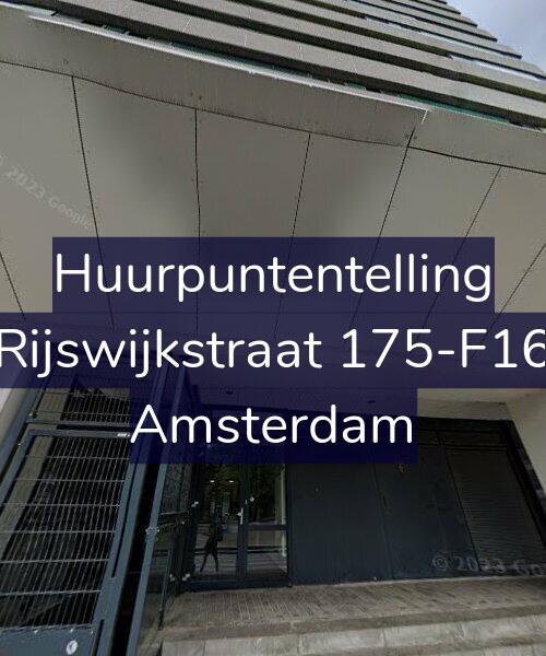 Foto gevel Huurpuntentelling voor Rijswijkstraat 175-F16, Amsterdam