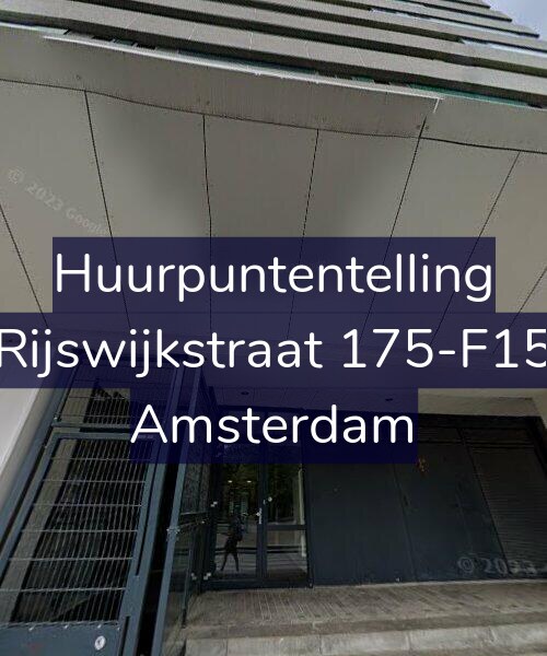 Foto gevel Huurpuntentelling voor Rijswijkstraat 175-F15, Amsterdam