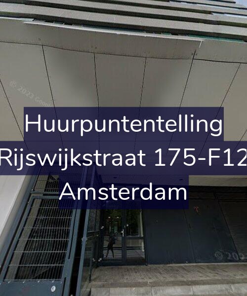 Foto gevel Huurpuntentelling voor Rijswijkstraat 175-F12, Amsterdam