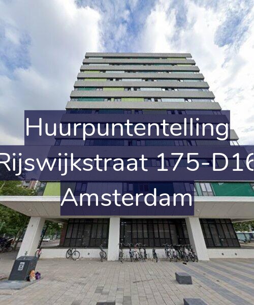 Foto gevel Huurpuntentelling voor Rijswijkstraat 175-D16, Amsterdam