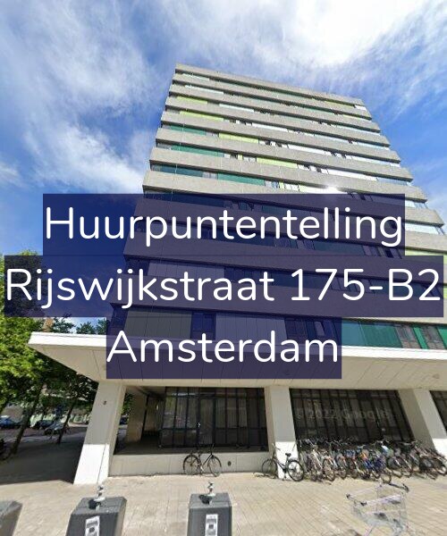 Foto gevel Huurpuntentelling voor Rijswijkstraat 175-B2, Amsterdam