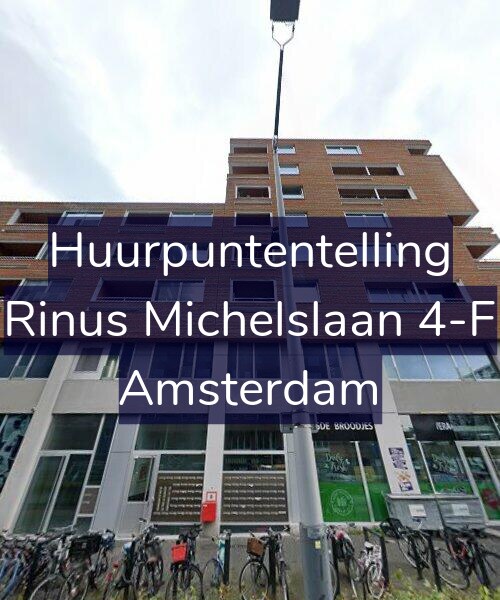 Foto gevel Huurpuntentelling voor Rinus Michelslaan 4-F, Amsterdam