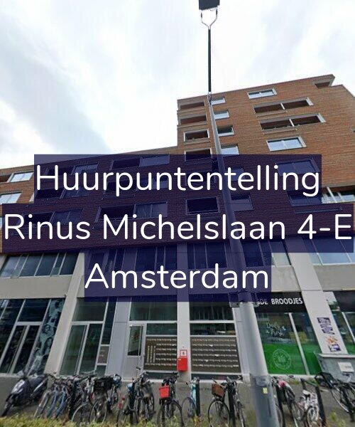 Foto gevel Huurpuntentelling voor Rinus Michelslaan 4-E, Amsterdam