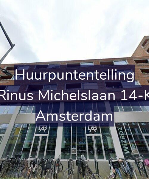 Foto gevel Huurpuntentelling voor Rinus Michelslaan 14-K, Amsterdam