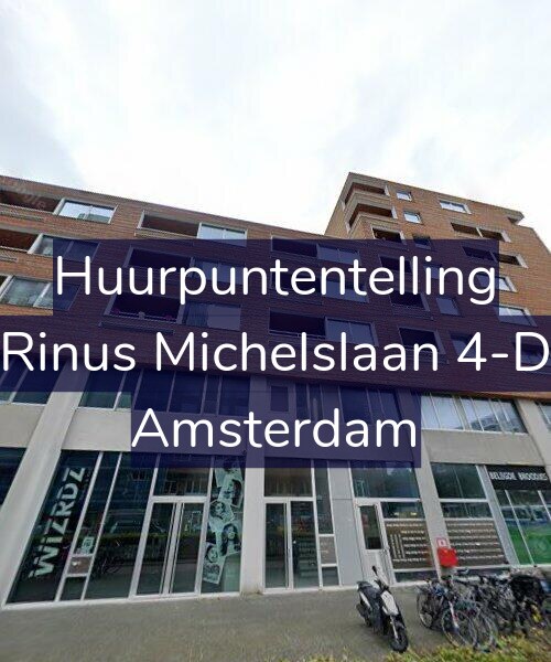 Foto gevel Huurpuntentelling voor Rinus Michelslaan 4-D, Amsterdam