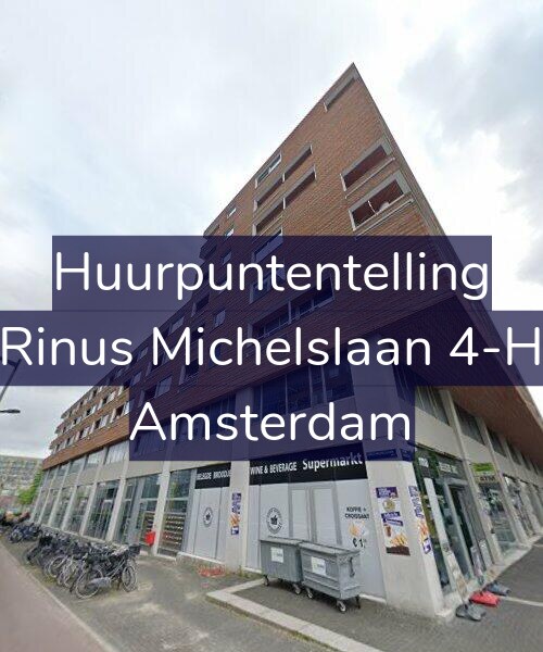Foto gevel Huurpuntentelling voor Rinus Michelslaan 4-H, Amsterdam