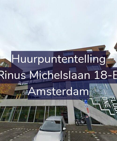 Foto gevel Huurpuntentelling voor Rinus Michelslaan 18-B, Amsterdam