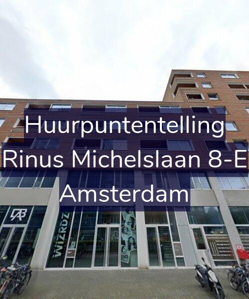 Foto gevel Huurpuntentelling voor Rinus Michelslaan 8-E, Amsterdam