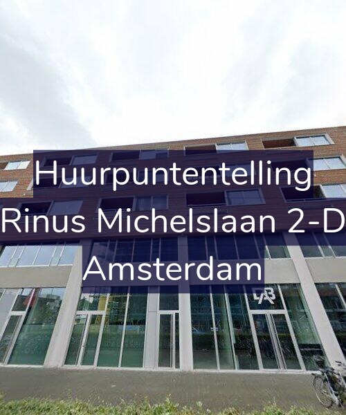Foto gevel Huurpuntentelling voor Rinus Michelslaan 2-D, Amsterdam