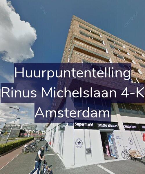 Foto gevel Huurpuntentelling voor Rinus Michelslaan 4-K, Amsterdam