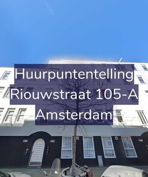 Foto gevel Huurpuntentelling voor Riouwstraat 105-A, Amsterdam
