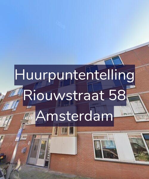 Foto gevel Huurpuntentelling voor Riouwstraat 58, Amsterdam