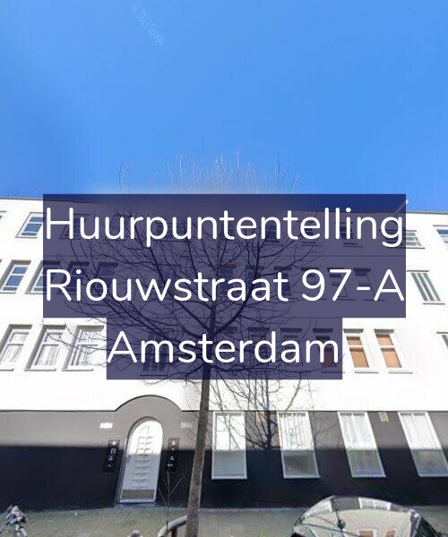 Foto gevel Huurpuntentelling voor Riouwstraat 97-A, Amsterdam