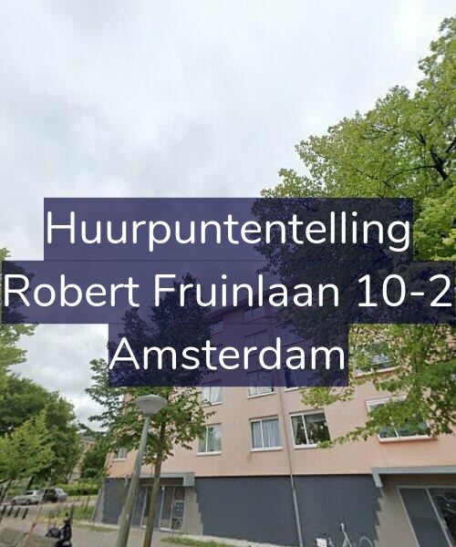 Foto gevel Huurpuntentelling voor Robert Fruinlaan 10-2, Amsterdam