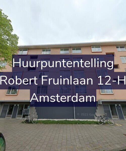 Foto gevel Huurpuntentelling voor Robert Fruinlaan 12-H, Amsterdam
