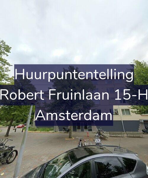 Foto gevel Huurpuntentelling voor Robert Fruinlaan 15-H, Amsterdam