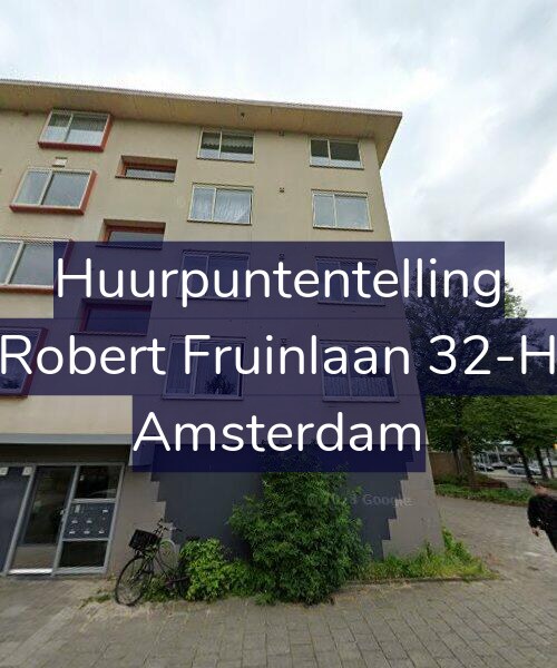 Foto gevel Huurpuntentelling voor Robert Fruinlaan 32-H, Amsterdam