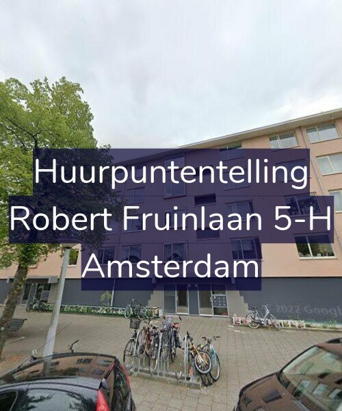 Foto gevel Huurpuntentelling voor Robert Fruinlaan 5-H, Amsterdam
