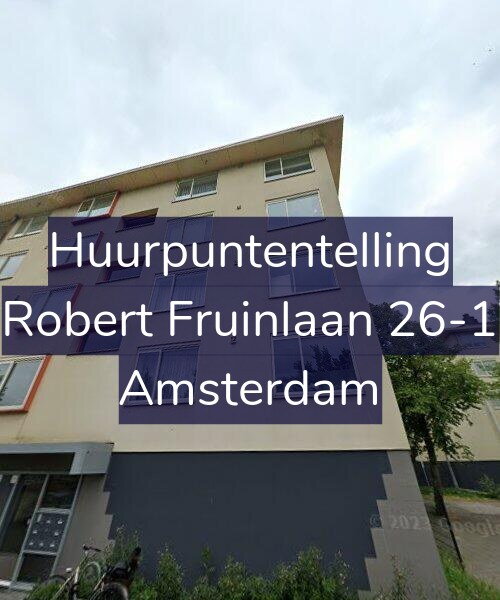 Foto gevel Huurpuntentelling voor Robert Fruinlaan 26-1, Amsterdam