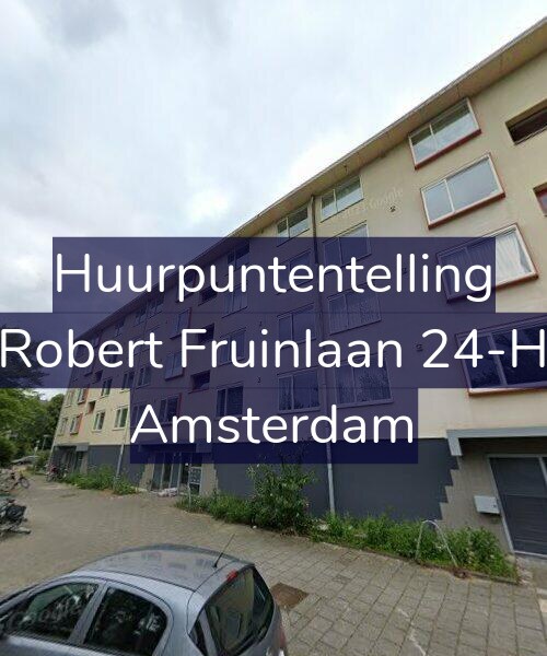 Foto gevel Huurpuntentelling voor Robert Fruinlaan 24-H, Amsterdam