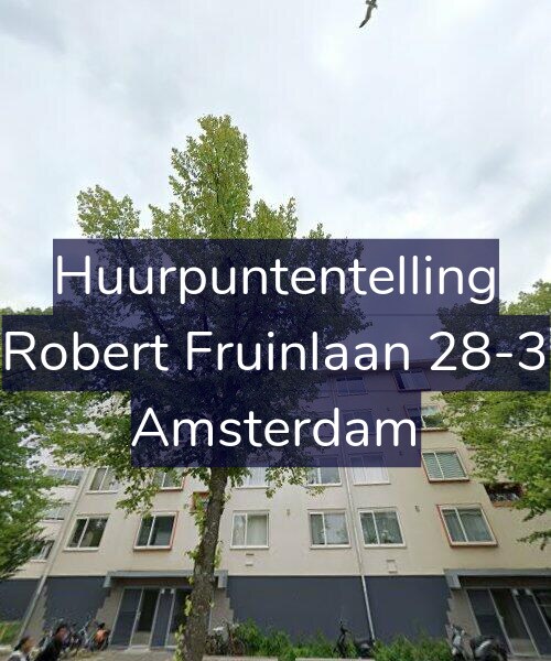 Foto gevel Huurpuntentelling voor Robert Fruinlaan 28-3, Amsterdam