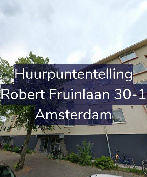 Foto gevel Huurpuntentelling voor Robert Fruinlaan 30-1, Amsterdam