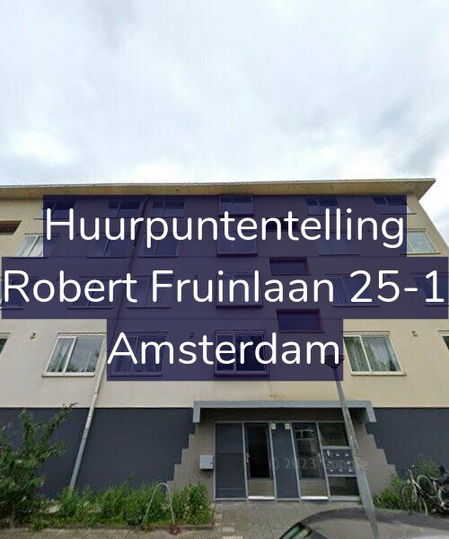 Foto gevel Huurpuntentelling voor Robert Fruinlaan 25-1, Amsterdam
