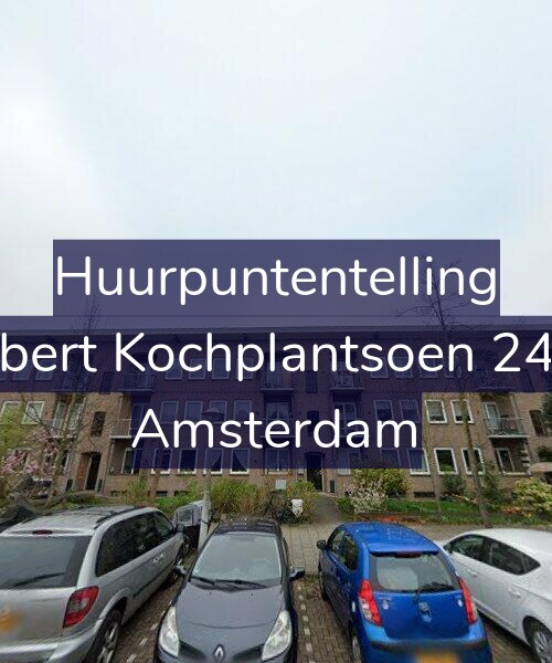 Foto gevel Huurpuntentelling voor Robert Kochplantsoen 24-H, Amsterdam
