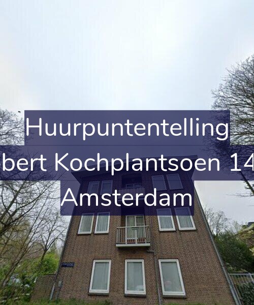 Foto gevel Huurpuntentelling voor Robert Kochplantsoen 14-2, Amsterdam