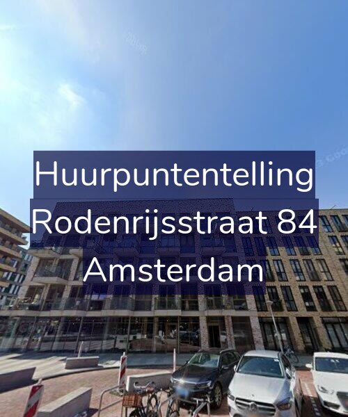 Foto gevel Huurpuntentelling voor Rodenrijsstraat 84, Amsterdam