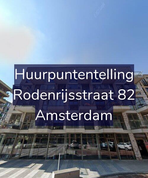 Foto gevel Huurpuntentelling voor Rodenrijsstraat 82, Amsterdam
