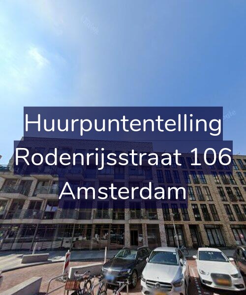 Foto gevel Huurpuntentelling voor Rodenrijsstraat 106, Amsterdam