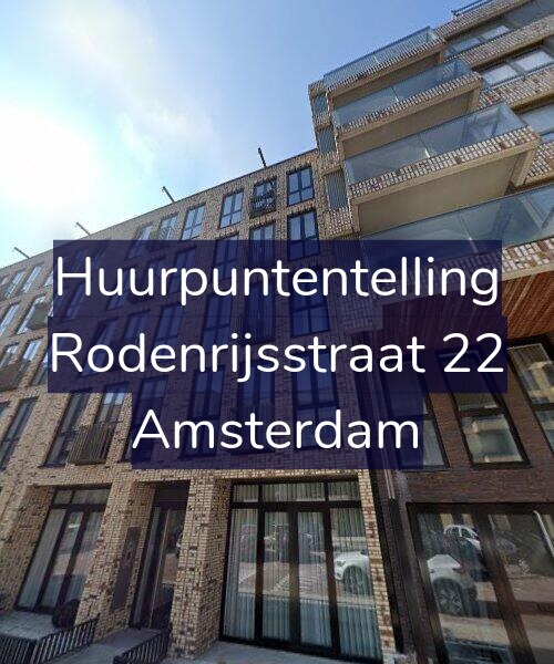 Foto gevel Huurpuntentelling voor Rodenrijsstraat 22, Amsterdam