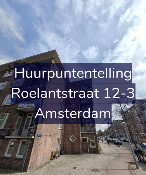 Foto gevel Huurpuntentelling voor Roelantstraat 12-3, Amsterdam
