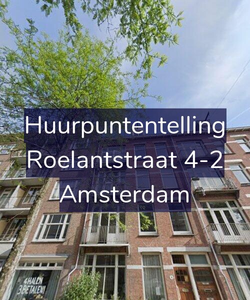 Foto gevel Huurpuntentelling voor Roelantstraat 4-2, Amsterdam