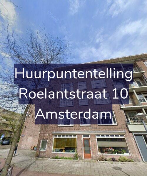 Foto gevel Huurpuntentelling voor Roelantstraat 10, Amsterdam
