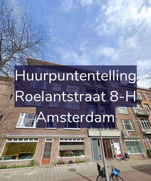 Foto gevel Huurpuntentelling voor Roelantstraat 8-H, Amsterdam