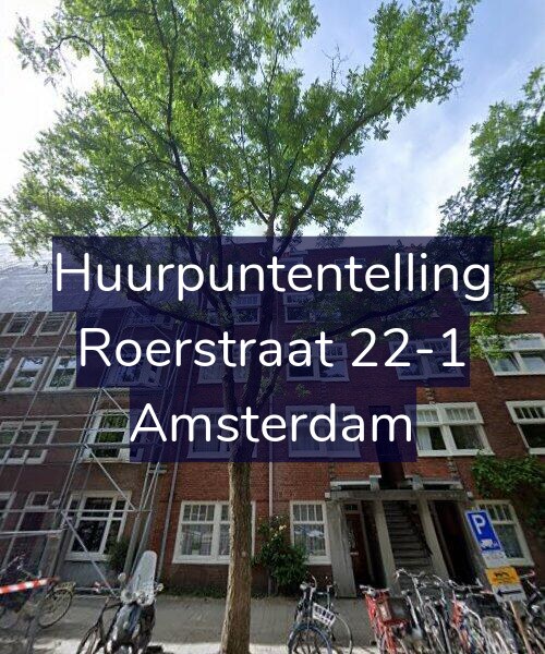 Foto gevel Huurpuntentelling voor Roerstraat 22-1, Amsterdam