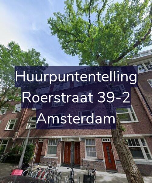Foto gevel Huurpuntentelling voor Roerstraat 39-2, Amsterdam