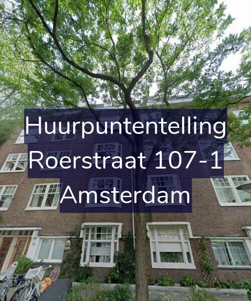 Foto gevel Huurpuntentelling voor Roerstraat 107-1, Amsterdam