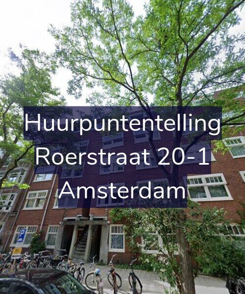 Foto gevel Huurpuntentelling voor Roerstraat 20-1, Amsterdam