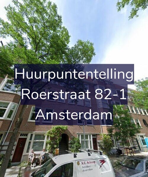 Foto gevel Huurpuntentelling voor Roerstraat 82-1, Amsterdam