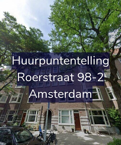 Foto gevel Huurpuntentelling voor Roerstraat 98-2, Amsterdam