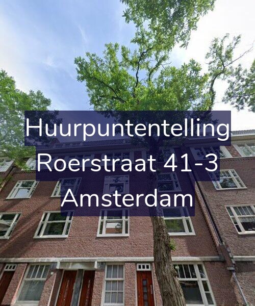 Foto gevel Huurpuntentelling voor Roerstraat 41-3, Amsterdam