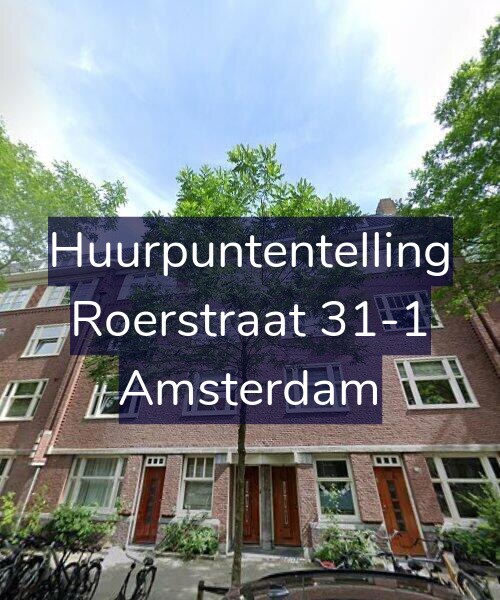 Foto gevel Huurpuntentelling voor Roerstraat 31-1, Amsterdam