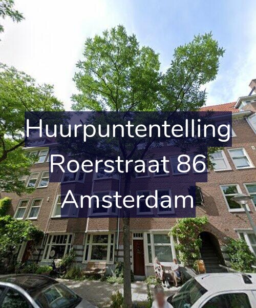 Foto gevel Huurpuntentelling voor Roerstraat 86, Amsterdam