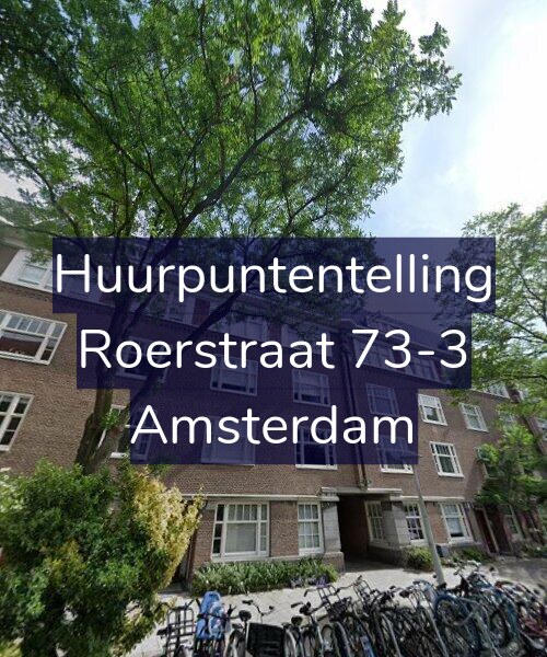 Foto gevel Huurpuntentelling voor Roerstraat 73-3, Amsterdam